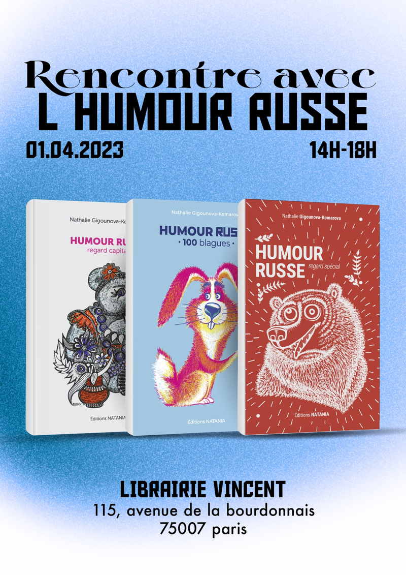 Couverture. Librairie Vincent - Editions Natania. Rencontre avec l|humour russe. par Nathalie Gigounova-Komarova. 2023-04-01